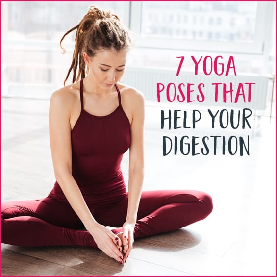 Yoga for Digestion "7 Poses That’ll Help Calm Your Stomach" All For Me Today